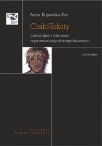 CiałoTeksty. Literackie i filmowe reprezentacje transpłciowości